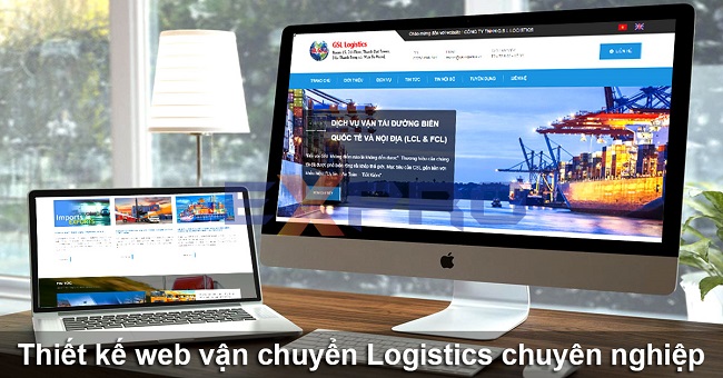 Dịch Vụ Thiết Kế Website Vận Tải - Logistics Đẹp Chuyên Nghiệp